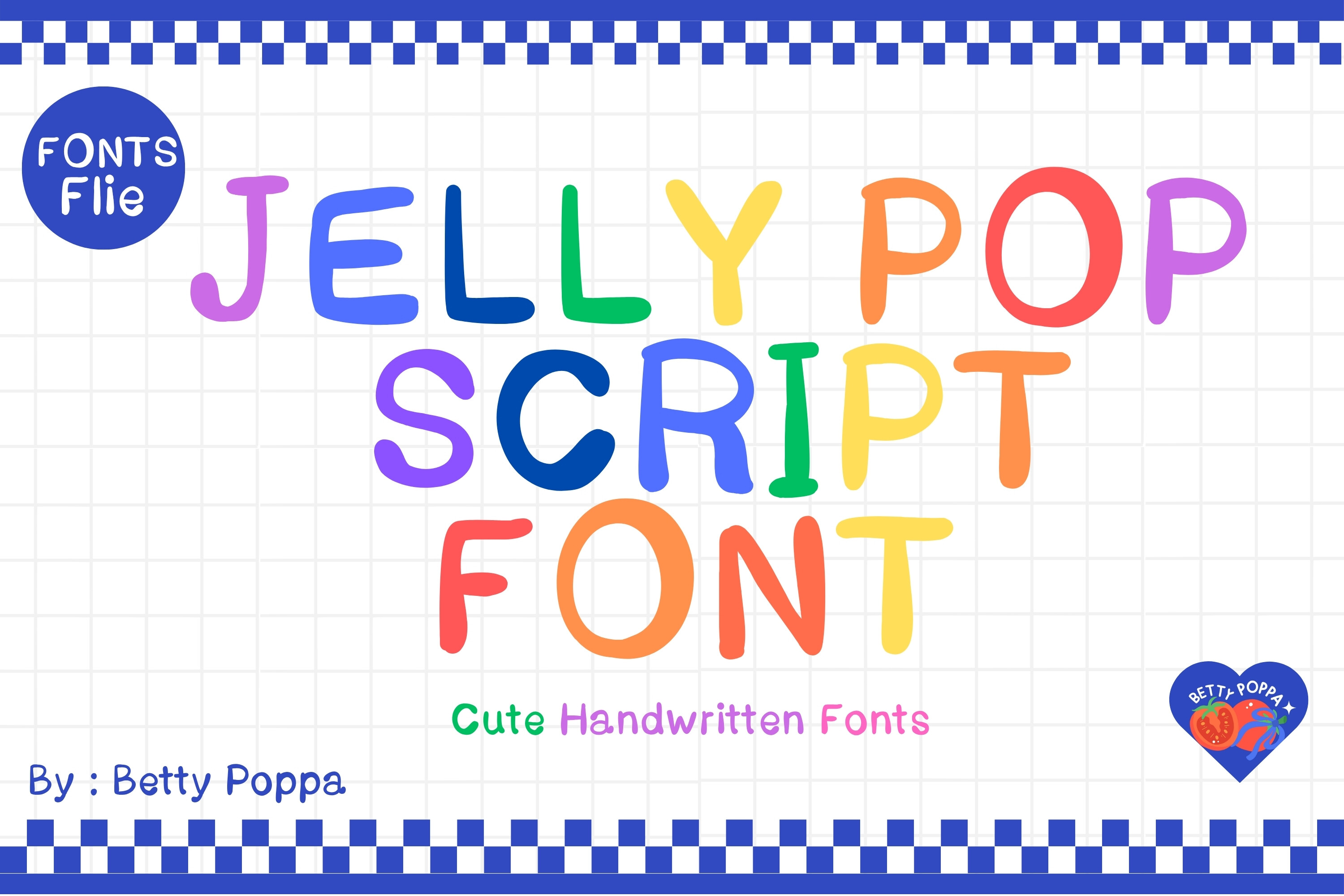 Jelly Pop Script preview, rounded handwritten bubble script