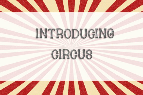 Circus Font - Preview 1