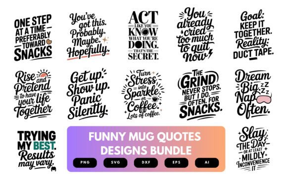 Funny Mug Quotes Svg Bundle Graphics