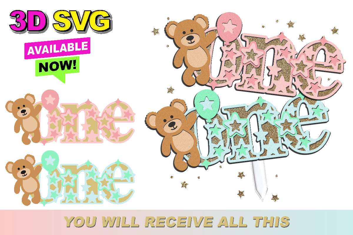 Teddy Bear One Cake Topper 3D SVG