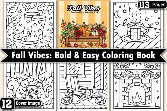 Fall Vibes: Bold and Easy Coloring Book