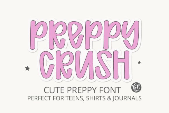 Preppycrush Display Font By BitongType