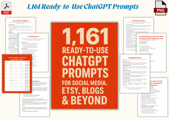 1,161 Ready-to-Use ChatGPT Prompts