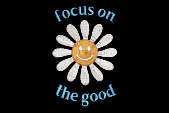 Focus on the Good