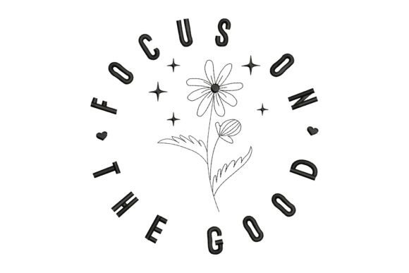 Focus on the Good