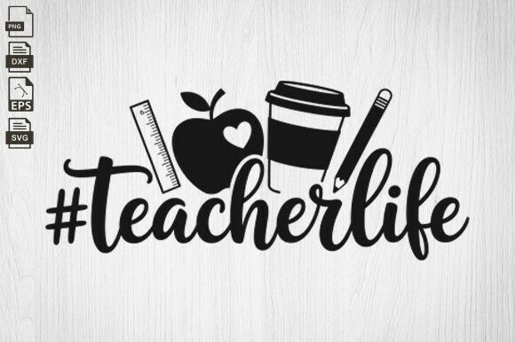 Teacher Life Svg Commercial Use School Graphics
