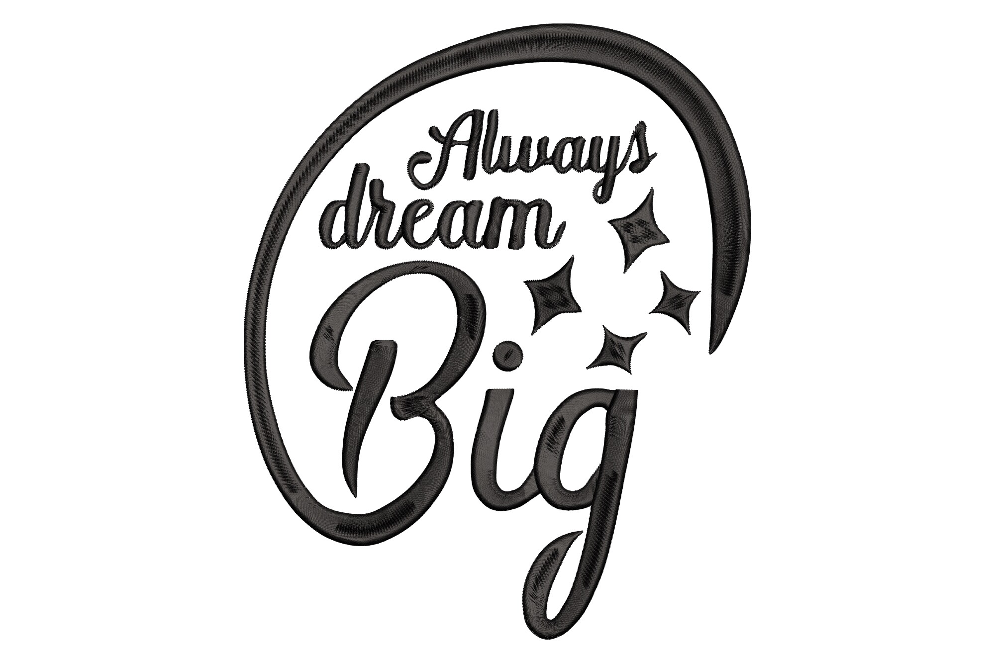Always Dream Big