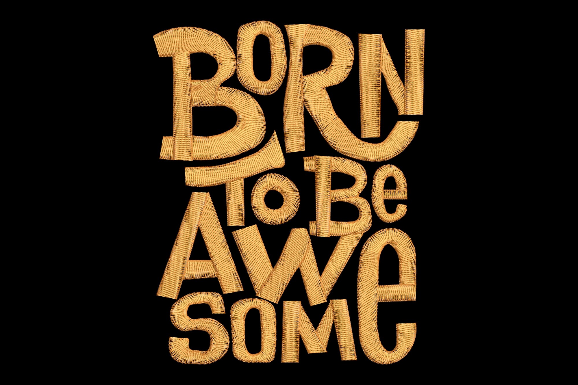 Born to Be Awesome