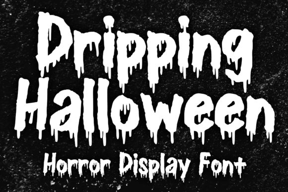 Dripping Halloween Font by MVMET · Creative Fabrica font preview