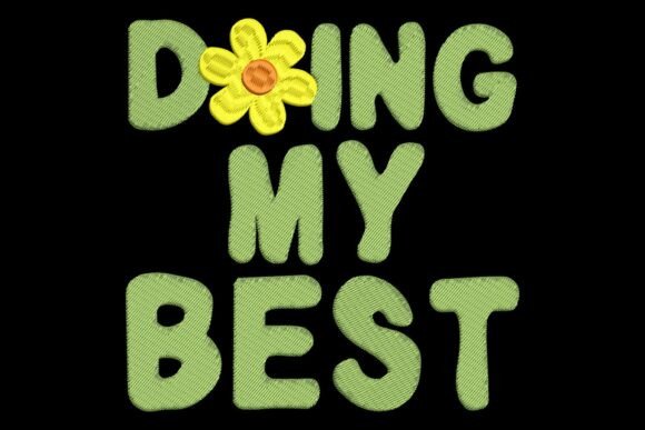 Doing My Best