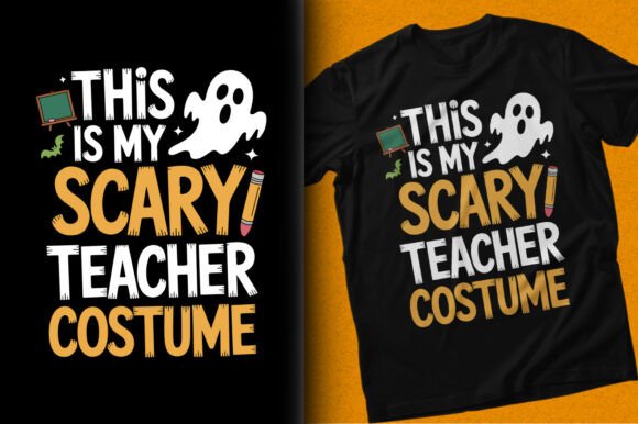 This is My Scary Teacher Costume T-shirt Graphic T-shirt Designs By AHT Studio