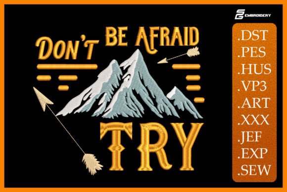 Don't Be Afraid - Try