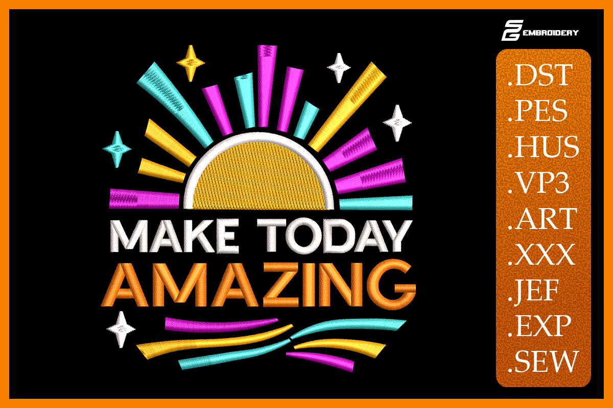 Make Today Amazing