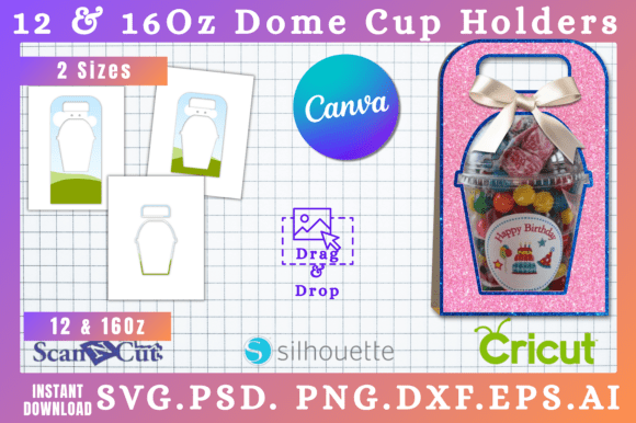 12oz & 16 Oz Dome Cup Holder Template