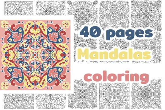 40 Mandalas Coloring Pages