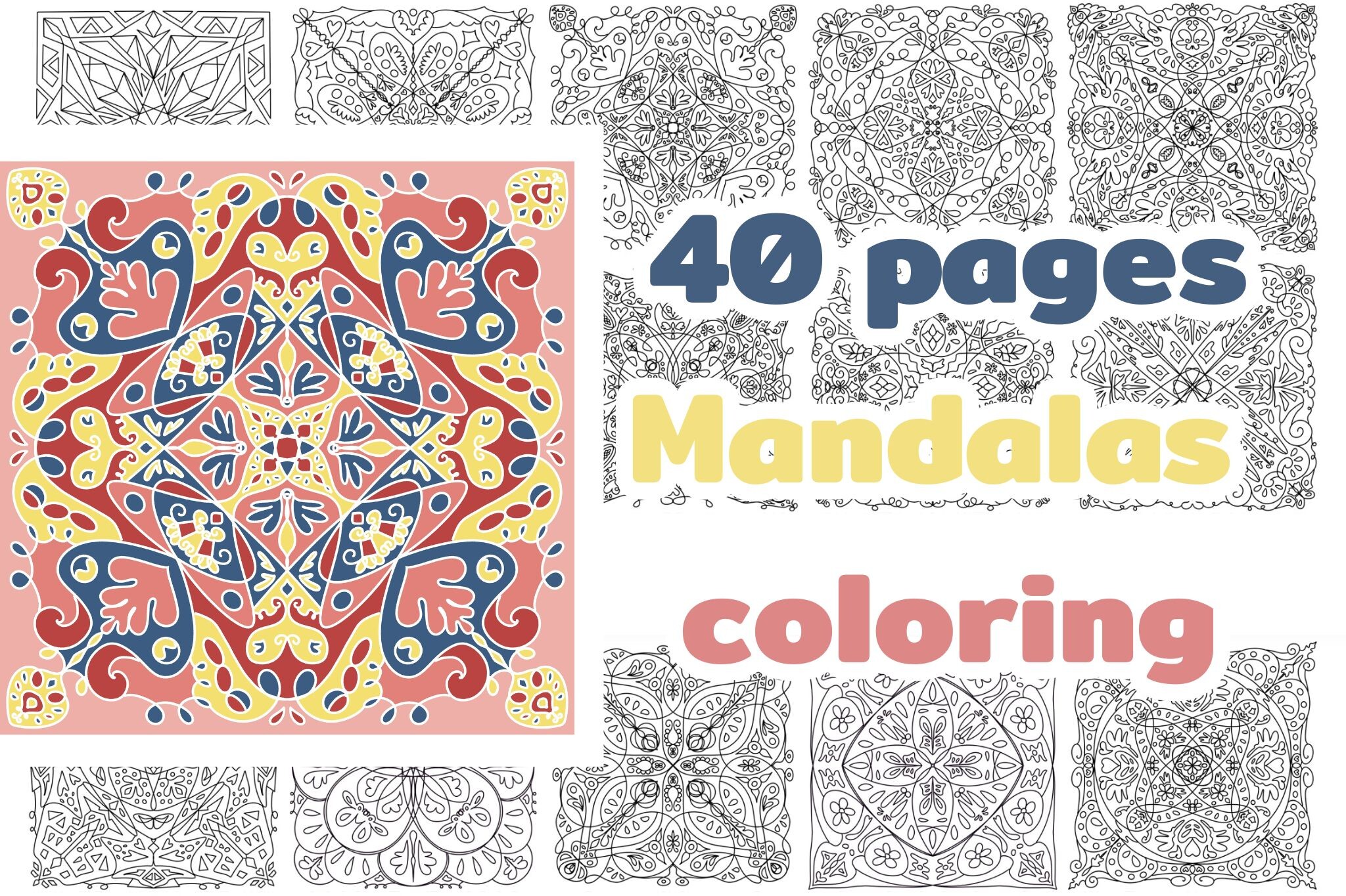 40 Mandalas Coloring Pages