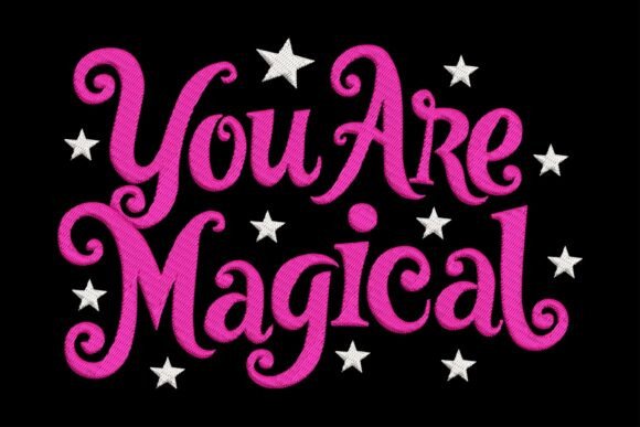 You Are Magical