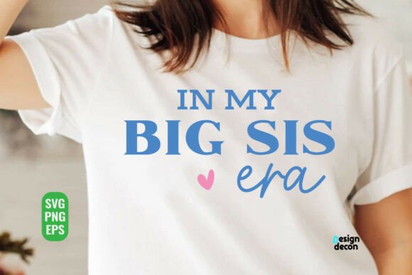 In My Big Sis Era Retro SVG Graphic by Designdecon · Creative Fabrica