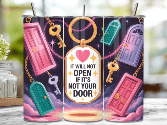 My Key Motivational Quote Tumbler Wrap