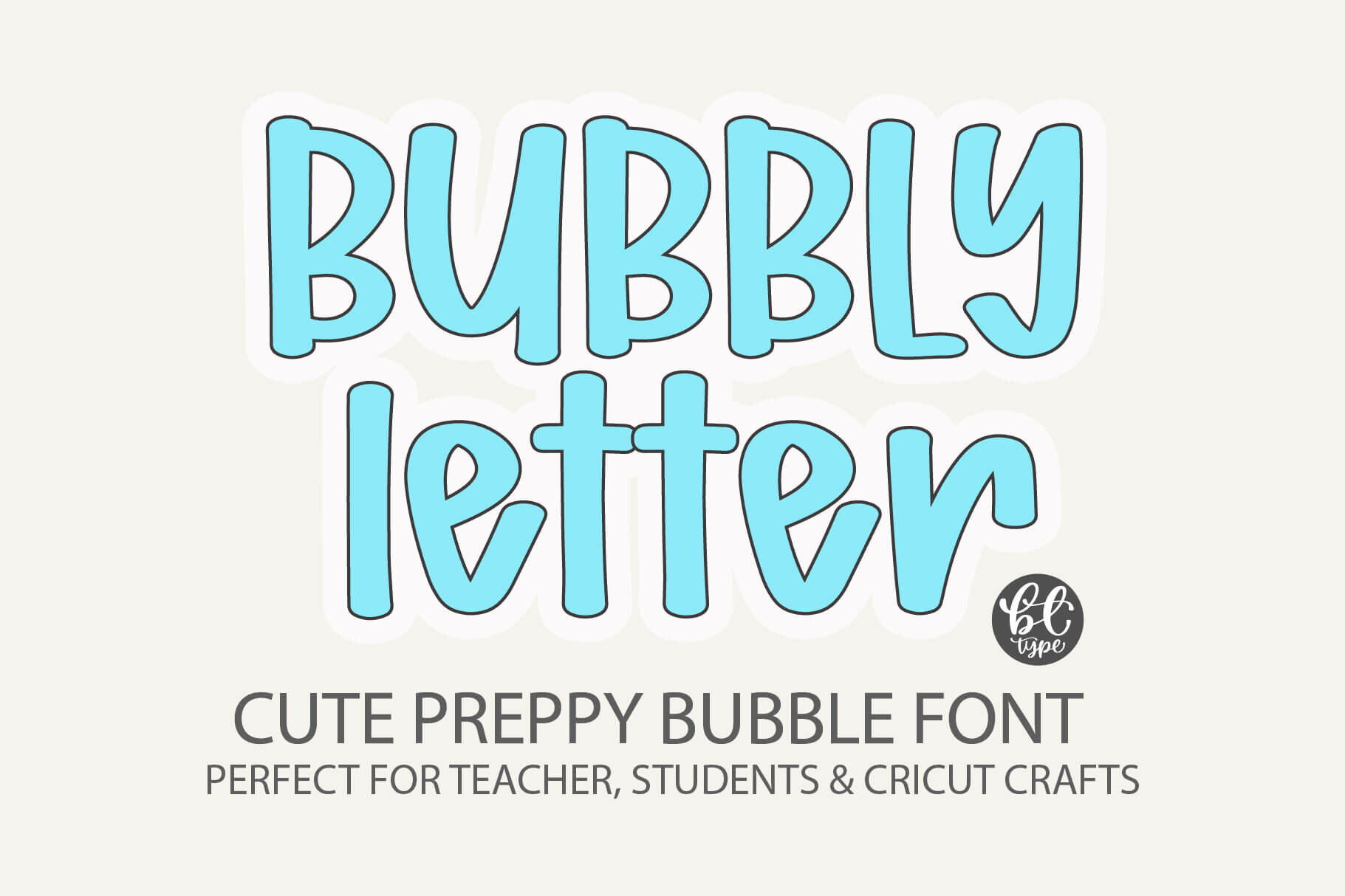 Bubbly Letter preview: preppy bubble handwritten font