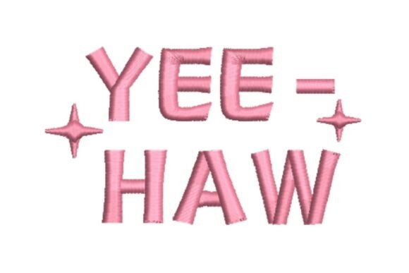 Yee Haw