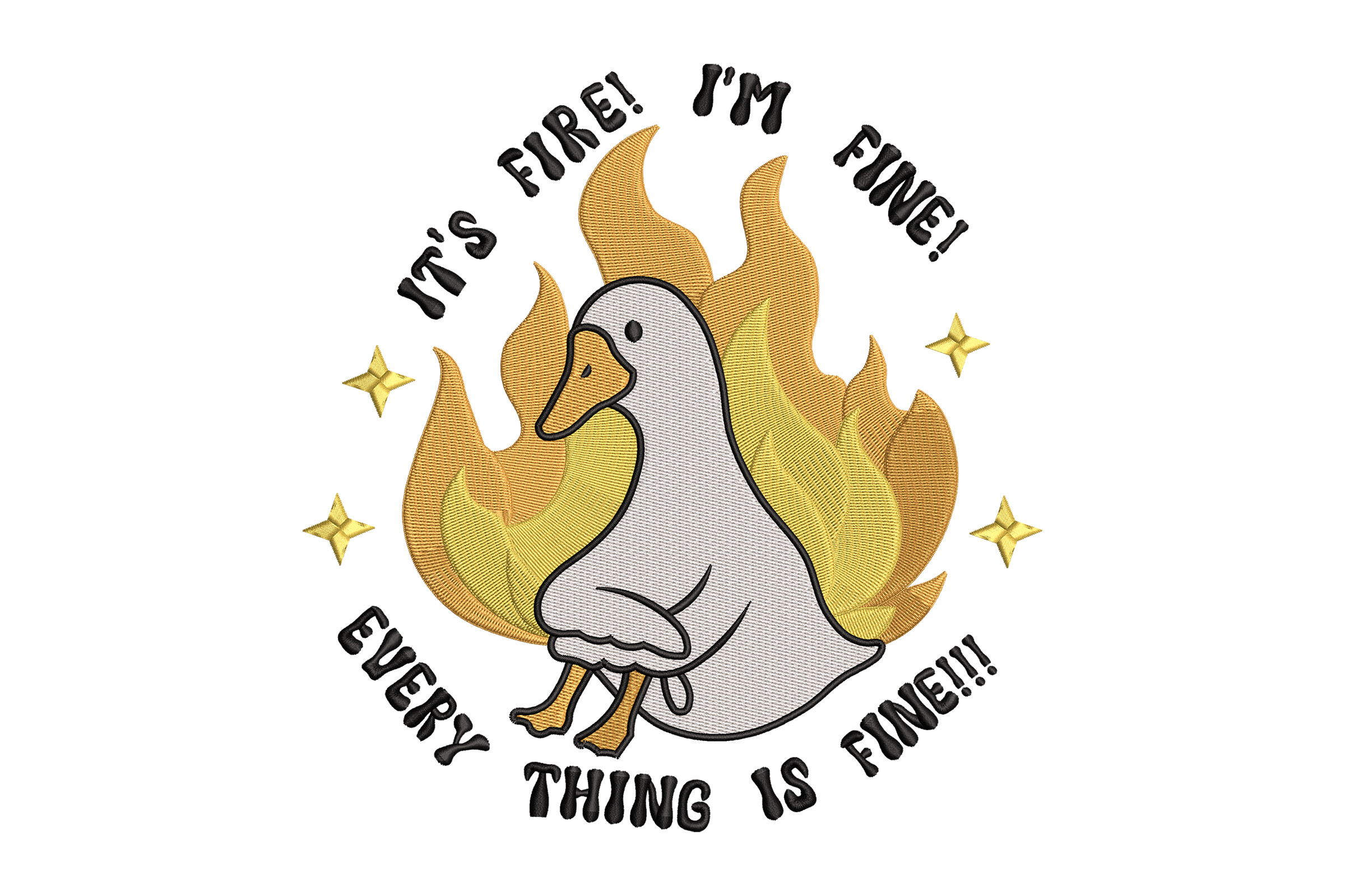 Funny Duck Everything is Fine Embroidery
