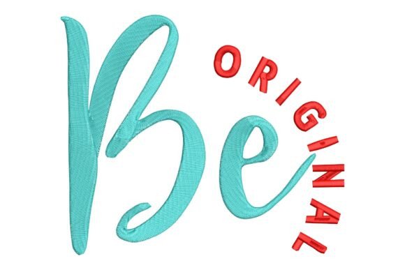 Be Original
