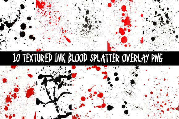 10 Gory Blood Ink Splatter Overlays PNG
