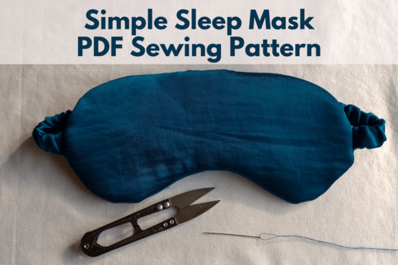 Simple Sleep Mask Sewing Pattern PDF