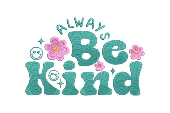 Always Be Kind