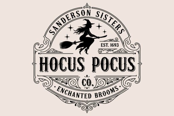 Hocus Pocus Witch SVG, Witch Label, Logo