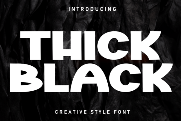 Thick Black Fonts