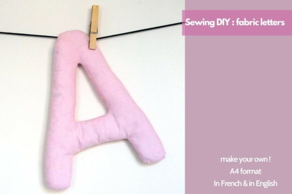 Fabric Letters to Sew, Sewing DIY