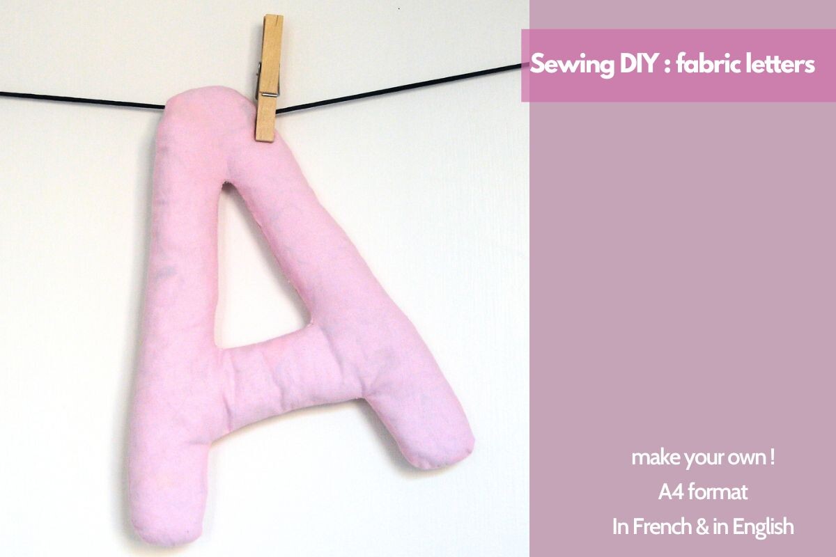 Fabric Letters to Sew, Sewing DIY