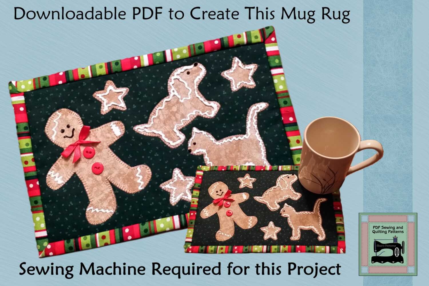 PDF Pattern Gingerbread Cookie Mug Rug