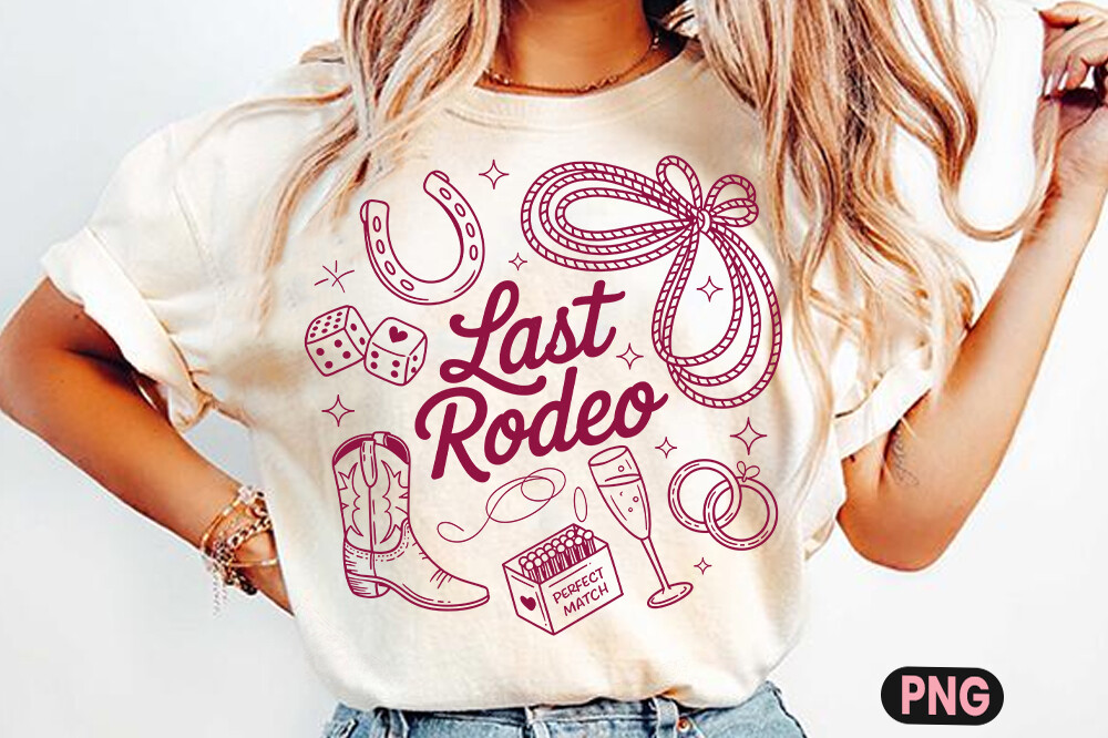 Last Rodeo Bachelorette Cowgirl Tee Png