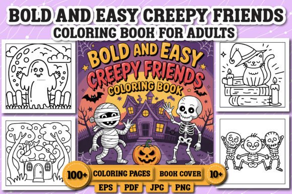 Bold & Easy Creepy Friends Coloring Book