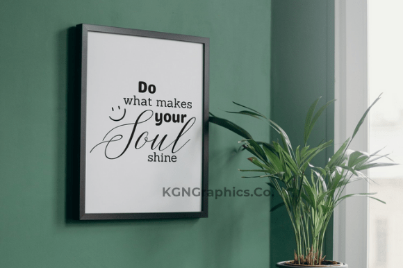 Do What Makes Your Soul Shine – Wall Art