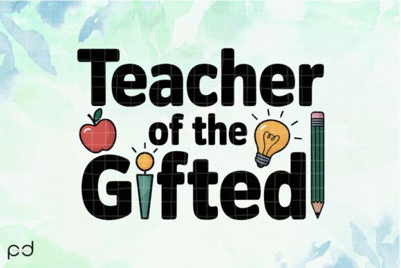 Teacher of the Gifted Graphics