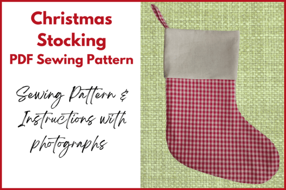 Christmas Stocking PDF Sewing Pattern