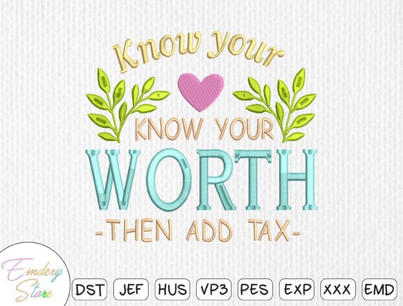 Know Your Worth then Add Tax