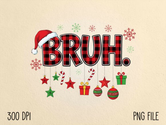 Preview of Bruh Christmas Sublimation PNG T-shirt, sticker, and sublimation design