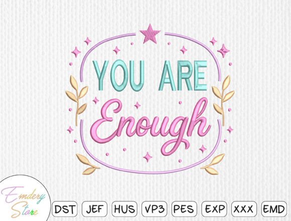 You Are Enough