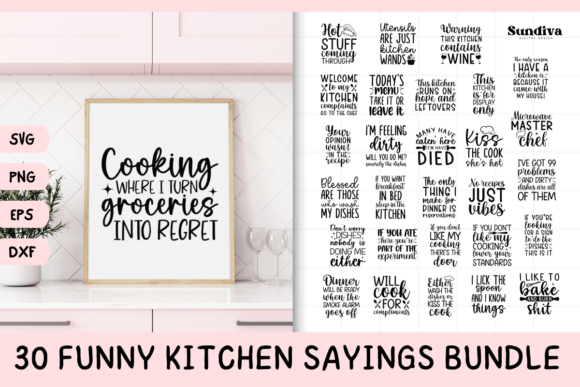 30 Funny Kitchen Sayings SVG Bundle