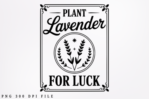 Plant Lovender For Luck Svg Design Graphics