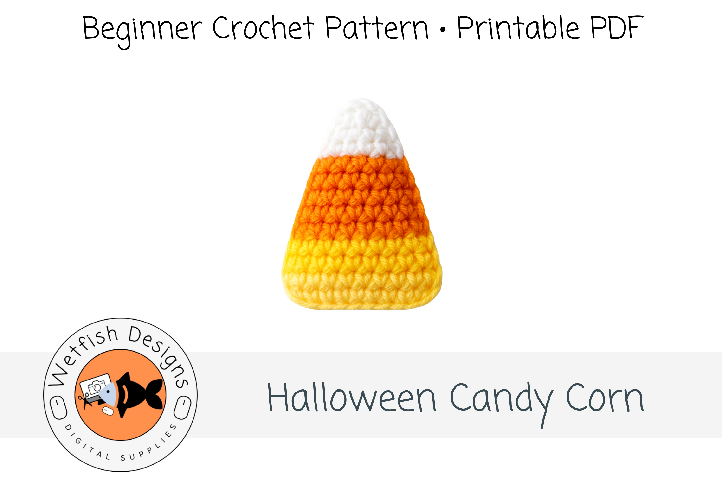 Easy Beginner Crochet Candy Corn Pattern