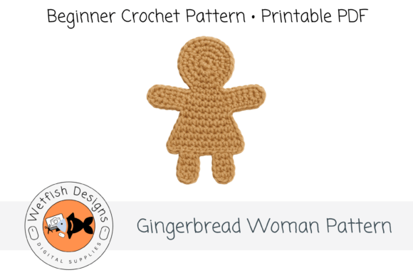 Easy Gingerbread Woman Crochet Pattern