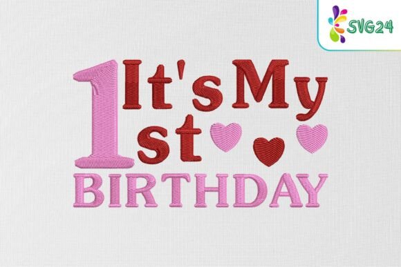 It’s My 1st Birthday
