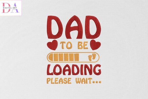 Dad to Be Loading Please Wait