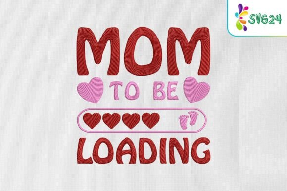 Mom to Be Loading